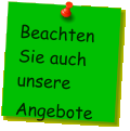 Beachten Sie auch unsere Angebote